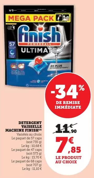 Finish - Detergent Vaisselle Machine offre à 7,85€ sur Super U