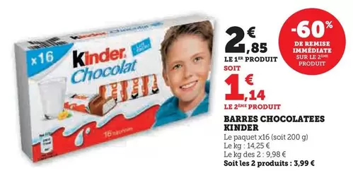 Kinder - Barres Chocolatees offre à 2,85€ sur Super U