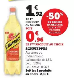 Schweppes - Agrumes  offre à 1,92€ sur Super U