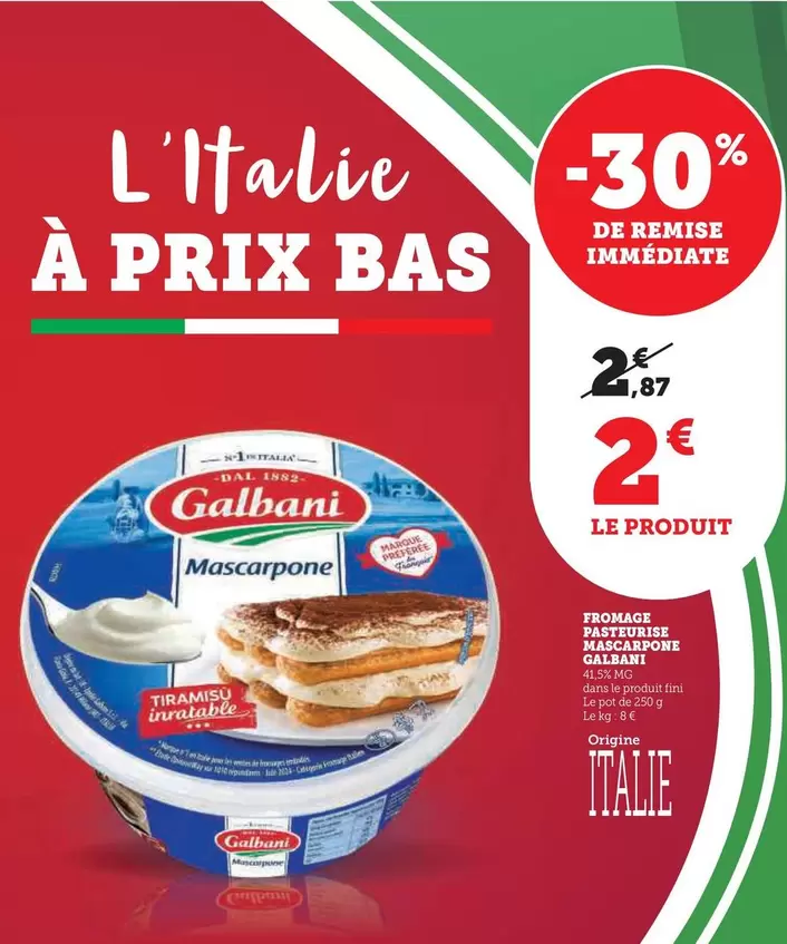Galbani - Mascarpone offre à 2€ sur U Express