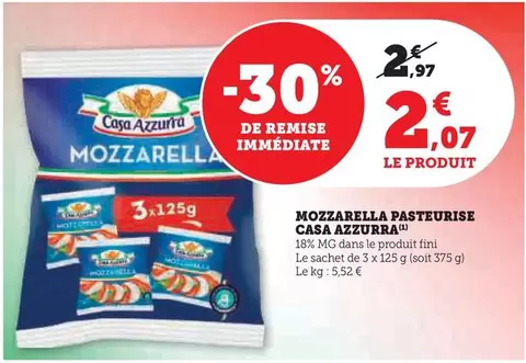 Casa Azzurra - Mozzarella Pasteurise offre à 2,07€ sur U Express
