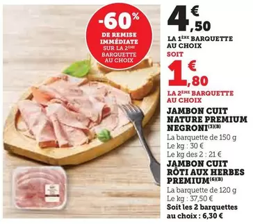 Negroni - Jambon Cuit Nature Premium offre à 4,5€ sur U Express