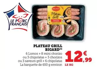 Bigard - Plateau Grill offre à 12,99€ sur U Express