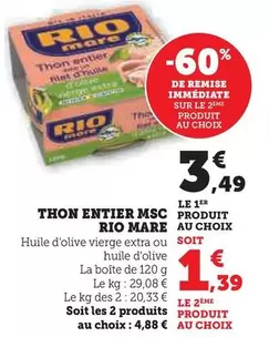 Rio Mare - Thon Entier Msc offre à 3,49€ sur Super U