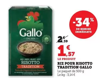 Gallo - Riz Pour Risotto Tradition offre à 1,57€ sur Super U