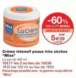 Mixa - Crème Intensif Peaux Très Sèches offre à 5,39€ sur Monoprix