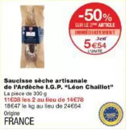 Saucisse Sèche Artisanale De L'ardèche I.g.p. offre à 5,54€ sur Monoprix