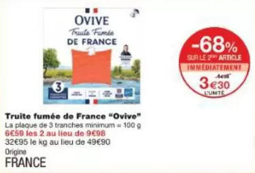 Ovive - Truite Fumée De France offre à 3,3€ sur Monoprix
