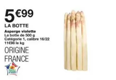 Asperge Violette offre à 5,99€ sur Monoprix