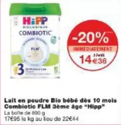Hipp - Lait En Poudre Bio Bébé Dés 10 Mois Combiotic 3ème bée "hipp" offre sur Monoprix