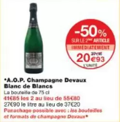 Champagne Devaux - A.O.P. Blanc De Blancs offre à 20,93€ sur Monop'