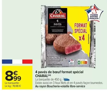 Charal - 4 Pavés De Bœuf Format Spécial offre à 8,99€ sur Carrefour Market