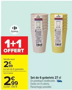 Set De 6 Gobelets offre à 2,99€ sur Carrefour
