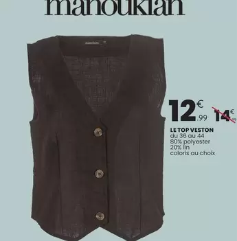 Manoukian - Le Top Veston offre à 12,99€ sur Stokomani