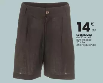 Le Bermuda offre à 14,99€ sur Stokomani