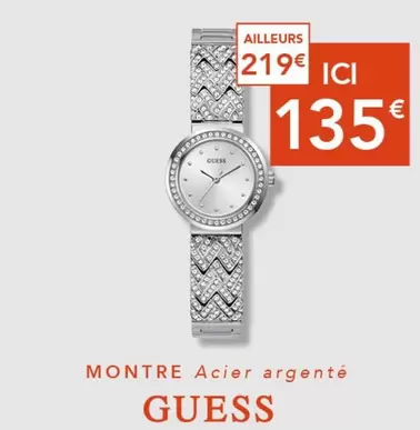 Guess - Montre Acier Argente offre à 135€ sur Trésor Bijoux