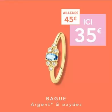 Bague offre à 35€ sur Trésor Bijoux
