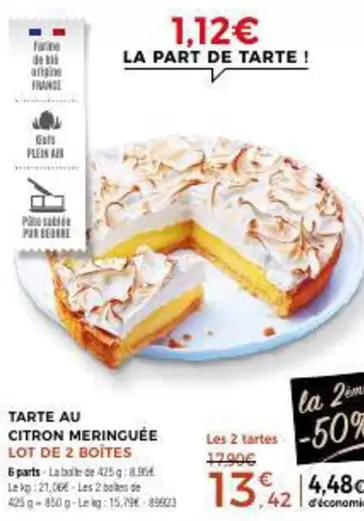 Tarte Au Citron Meringuee offre à 1,12€ sur Maison Thiriet