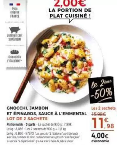 Gnocchi, Jambon Et Epinards, Sauce À L'emmental offre à 4,09€ sur Maison Thiriet