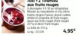 Tiramisu Aux Fruits Rouges offre à 4,95€ sur Maison Thiriet