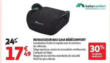 Bébé confort - Rehausseur Bas Gaia Bébéconfort
