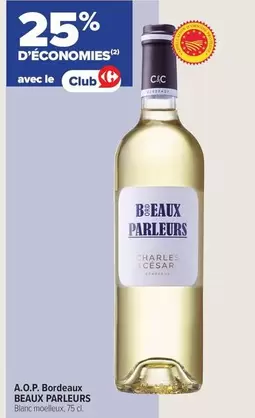 Beaux Parleurs - A.O.P. Bordeaux