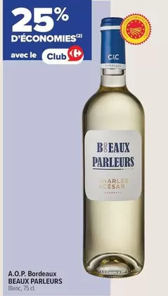 Beaux Parleurs - A.O.P. Bordeaux